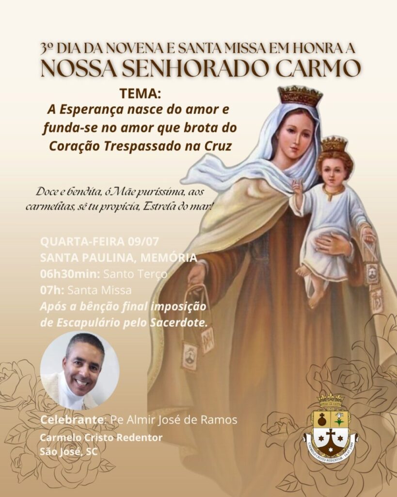 3º Dia da Novena em honra a Nossa Senhora do Carmo