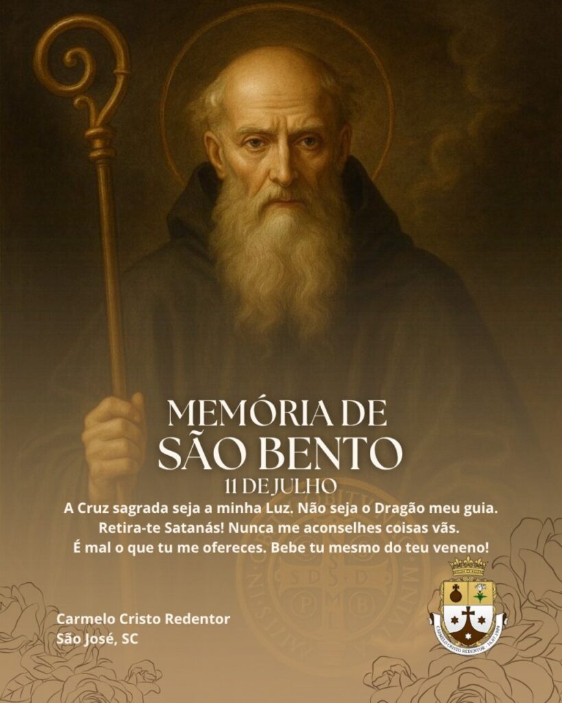 São Bento, rogai por nós!
