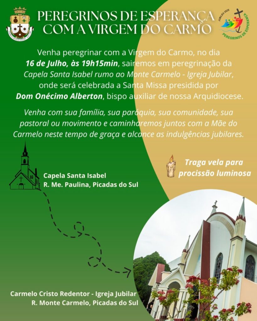 Peregrinos de Esperança com a Virgem do Carmo!